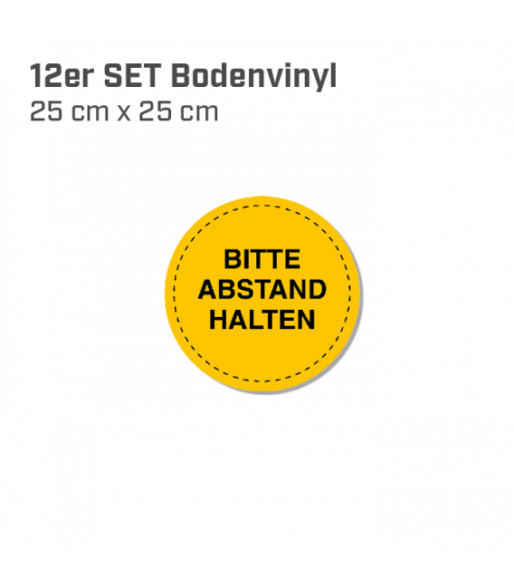 Bitte Abstand halten - 12er Set Bodenvinyl kreisrund Durchmesser 25 cm - Gelb