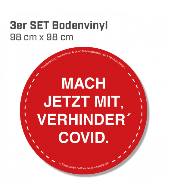 Mach jetzt mit, verhinder Covid! - 3er Set Bodenvinyl kreisrund Durchmesser 98 cm - Rot