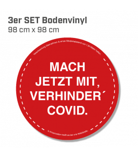 Mach jetzt mit, verhinder Covid! - 3er Set Bodenvinyl kreisrund Durchmesser 98 cm - Rot