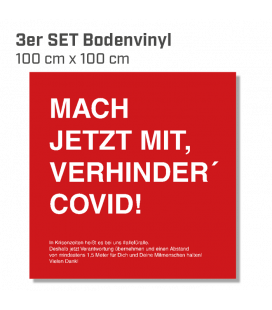 Mach jetzt mit, verhinder Covid! - 3er Set Bodenvinyl eckig 100x100 - Rot