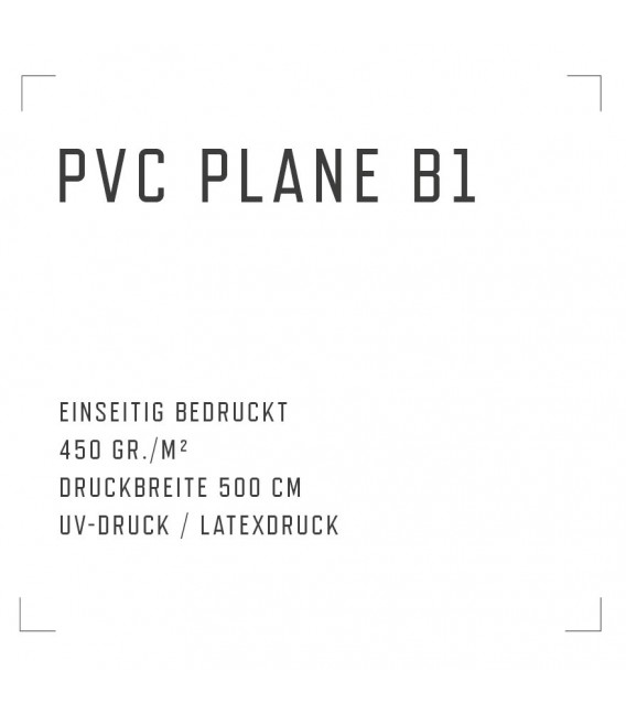 PVC-PLANE. Extrem UV-und witterungsbeständig.