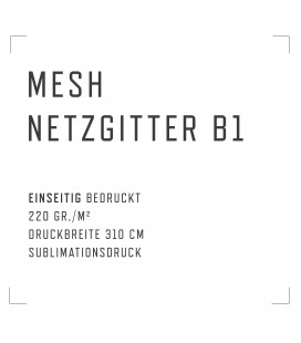 Konfektionen für MESH Netzgitter. Einseitig. Individuelle Größen.