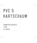 PVC Hartschaumplatte 5 mm, UV-DRUCK